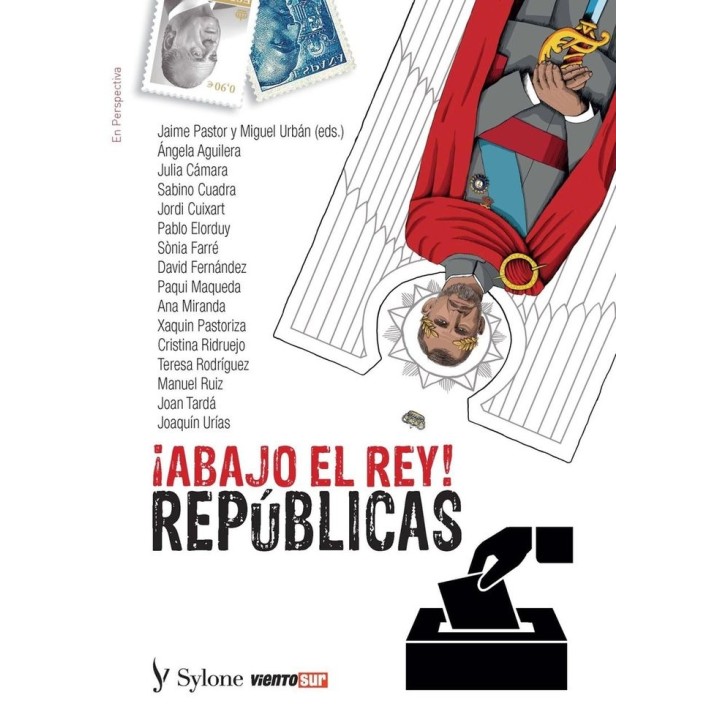 ABAJO EL REY REPUBLICAS