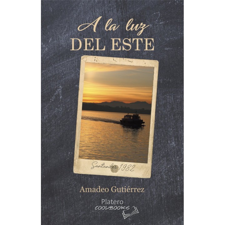 A LA LUZ DEL ESTE