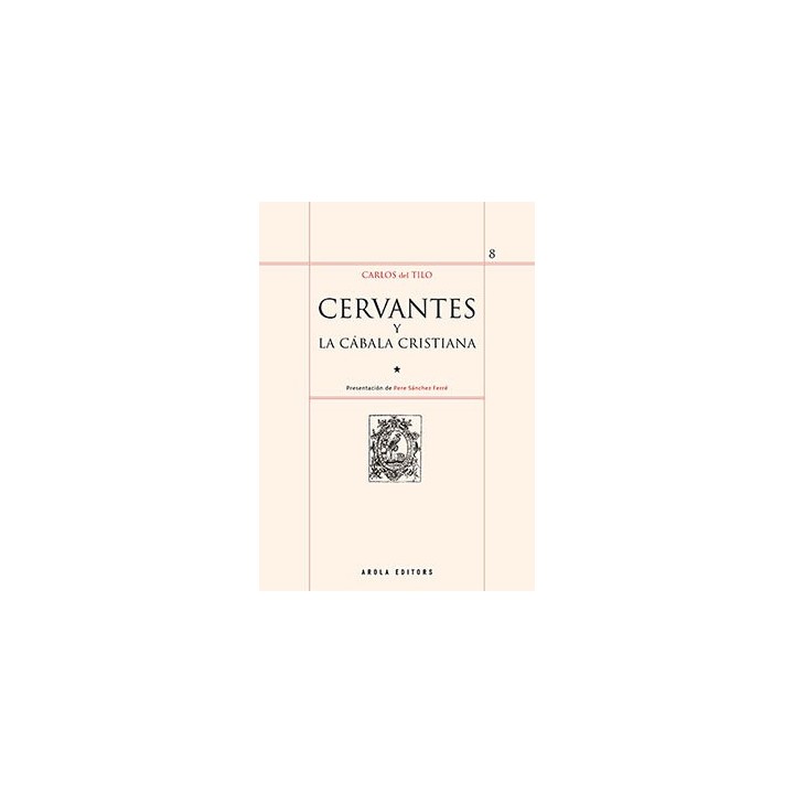 CERVANTES Y LA CABALA CRISTIANA