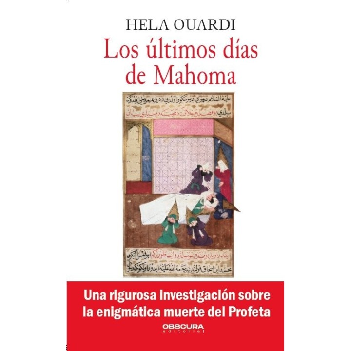 ULTIMOS DIAS DE MAHOMA,LOS