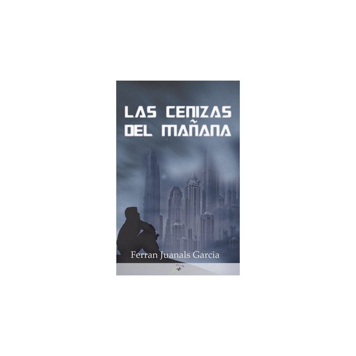 LAS CENIZAS DEL MAÑANA