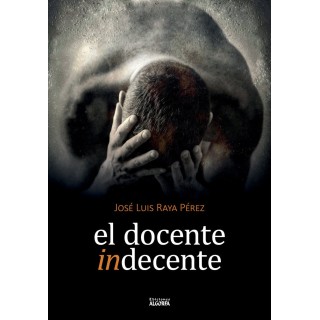 DOCENTE INDECENTE,EL