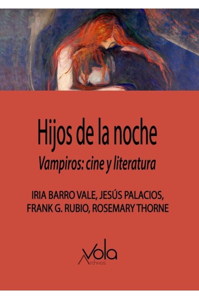 HIJOS DE LA NOCHE VAMPIROS CINE Y LITERATURA