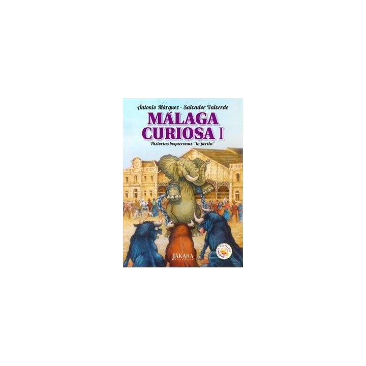 MALAGA CURIOSA I