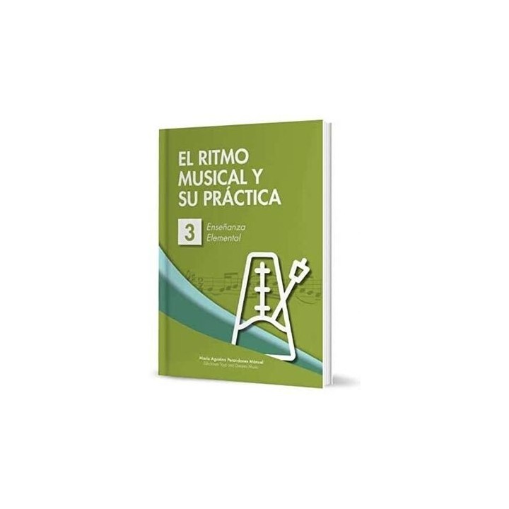 RITMO MUSICAL Y SU PRACTICA NIVEL 3,EL