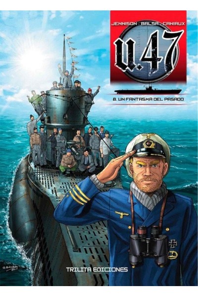 U-47 8 UN FANTASMA DEL PASADO