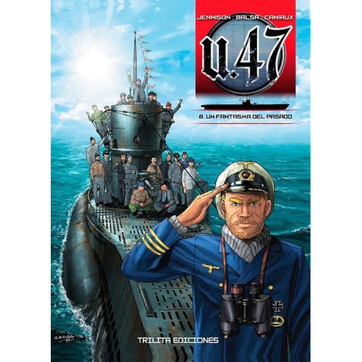 U-47 8 UN FANTASMA DEL PASADO