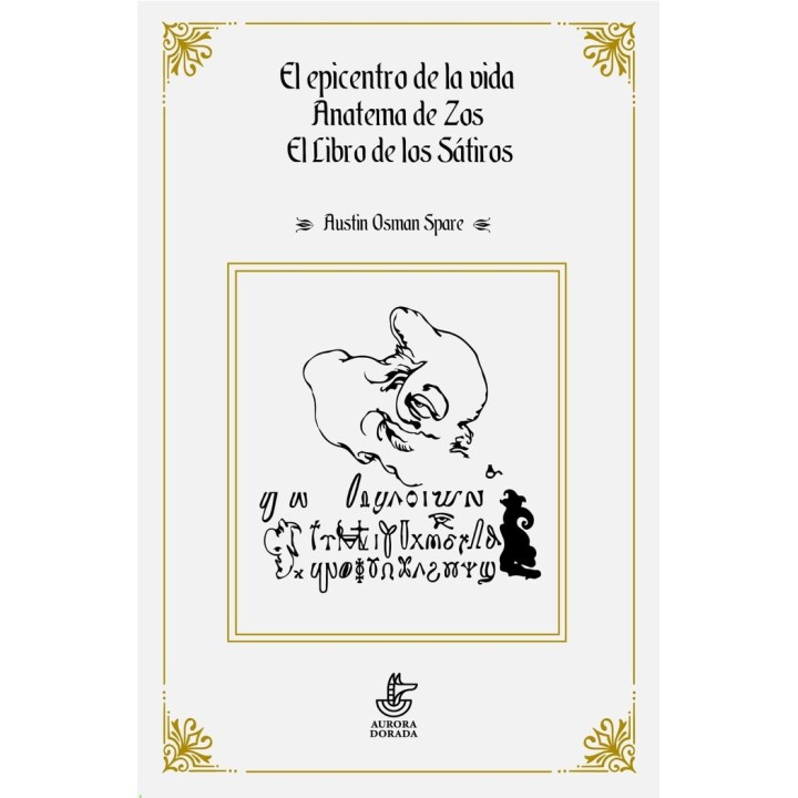 EL EPICENTRO DE LA VIDA ANATEMA ZOS EL LIBRO DE SATIROS