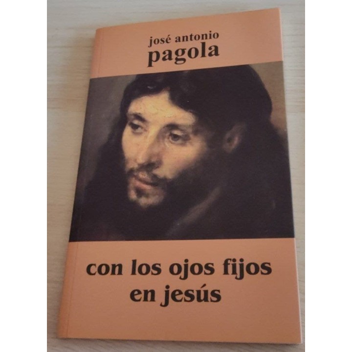 Con los ojos fijos en Jesús