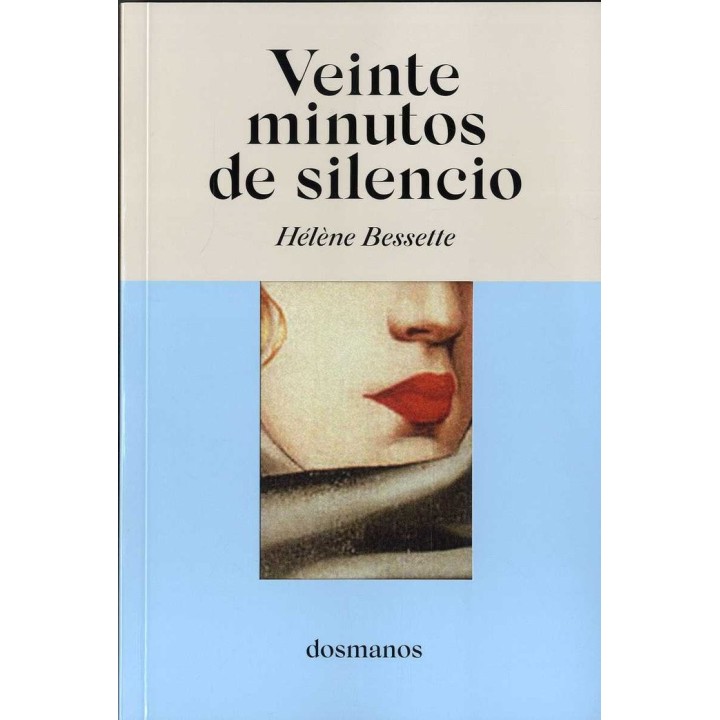 VEINTE MINUTOS DE SILENCIO