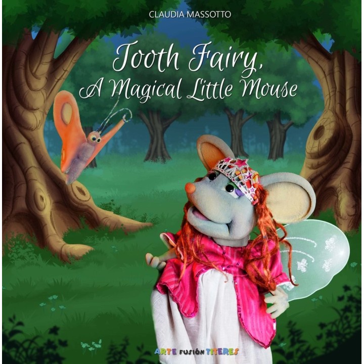 TOOTH FAIRY A MAGICAL LITTLE MOUSE