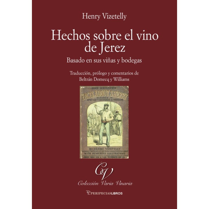 HECHOS SOBRE EL VINO DE JEREZ