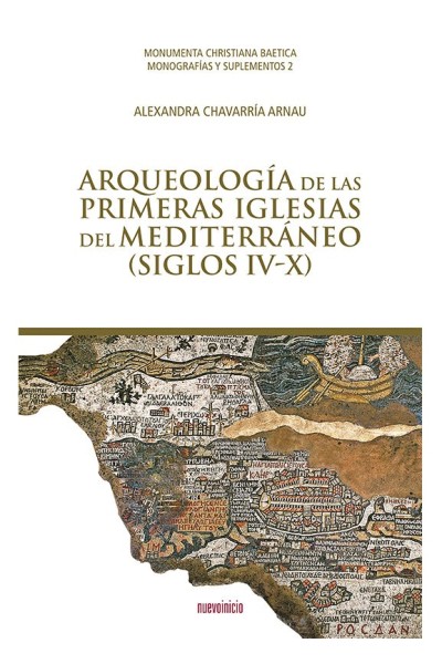 ARQUEOLOGIA DE LAS PRIMERAS IGLESIAS DEL MEDITERRANEO