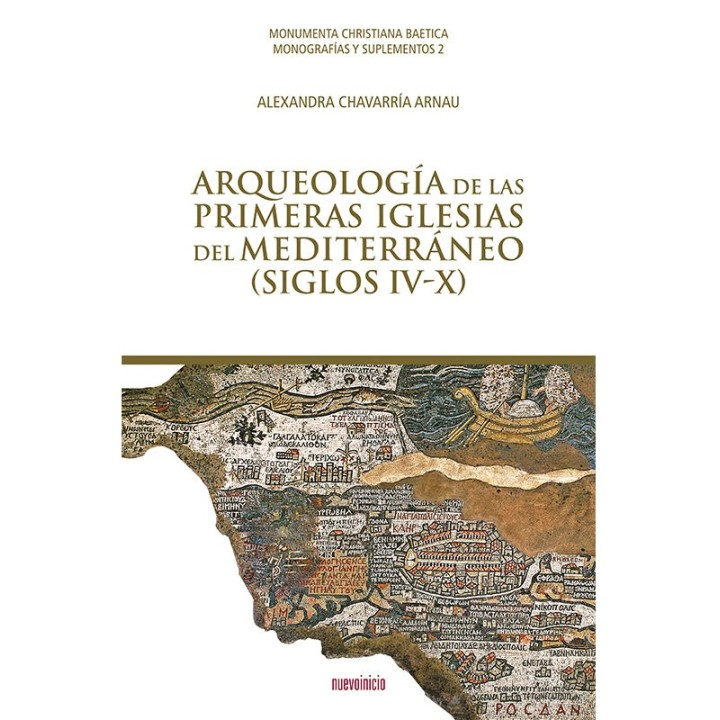 ARQUEOLOGIA DE LAS PRIMERAS IGLESIAS DEL MEDITERRANEO