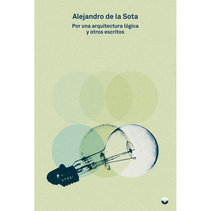POR UNA ARQUITECTURA LOGICA Y OTROS ENSAYOS