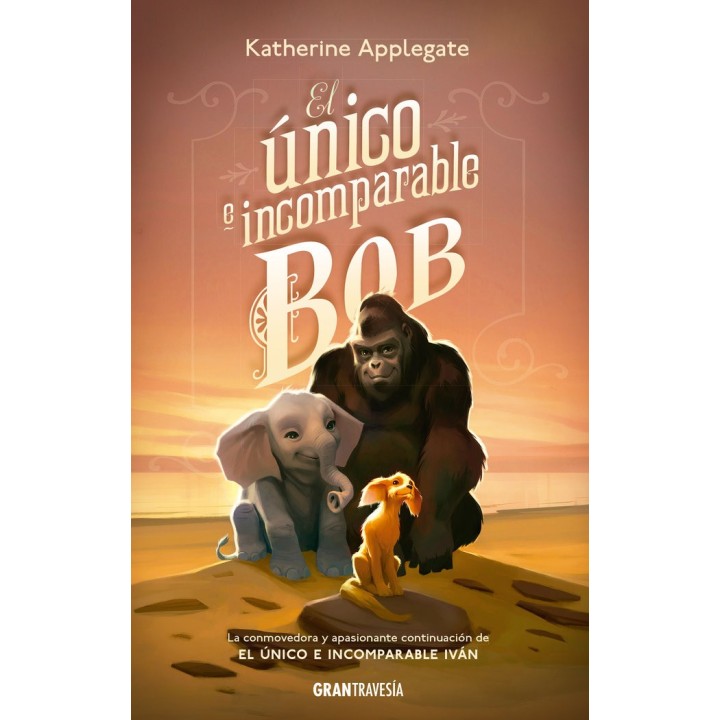 UNICO E INCOMPARABLE BOB,EL