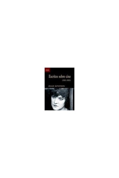 ESCRITOS SOBRE CINE 1921 1953
