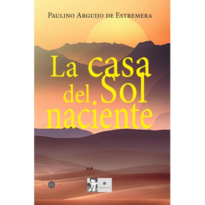 LA CASA DEL SOL NACIENTE