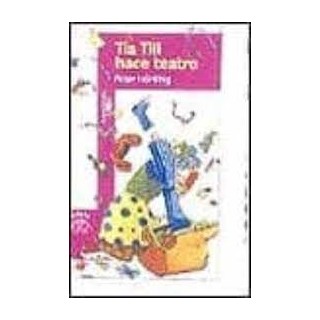 Tía Tili hace teatro