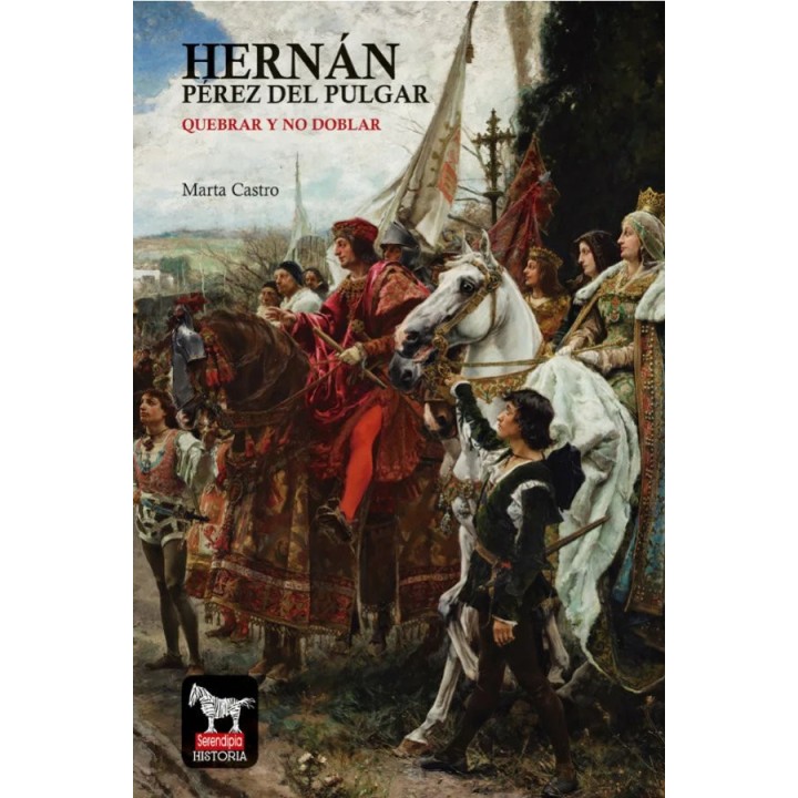 HERNAN PEREZ DEL PULGAR QUEBRAR Y NO DOBLAR