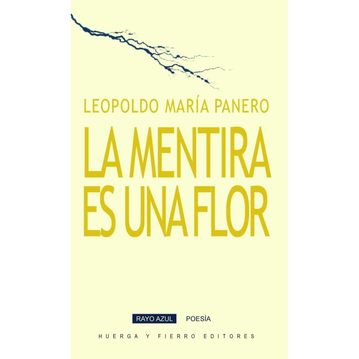MENTIRA ES UNA FLOR,LA