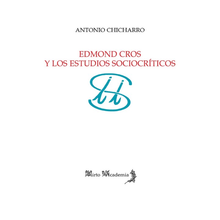 EDMOND CROS Y LOS ESTUDIOS SOCIOCRITICOS