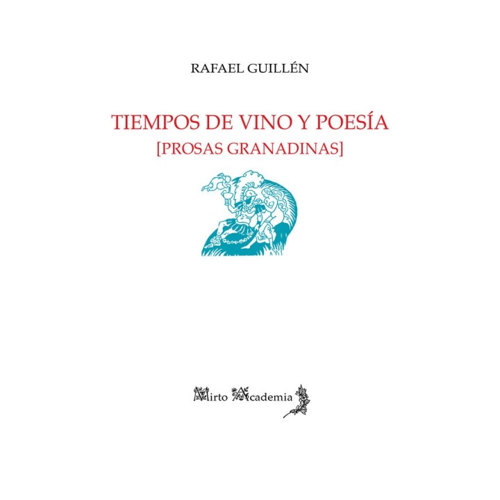 TIEMPOS DE VINO Y POESIA