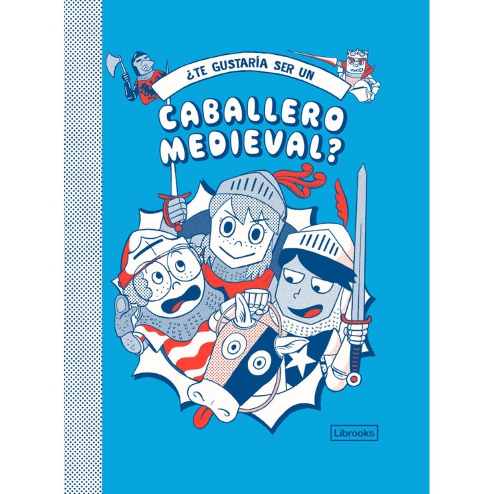 TE GUSTARIA SER UN CABALLERO MEDIEVAL