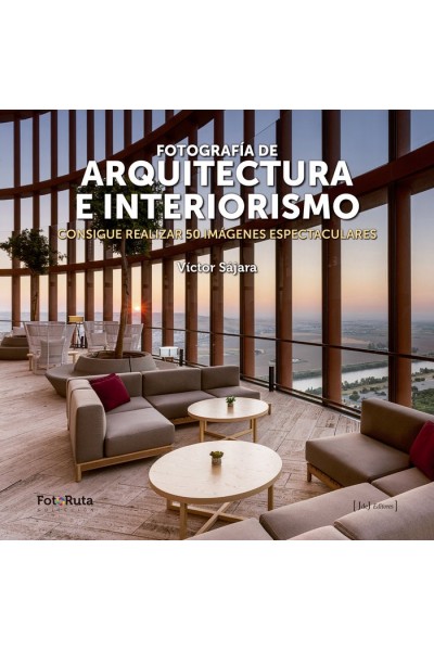FOTOGRAFIA DE ARQUITECTURA E INTERIORISMO