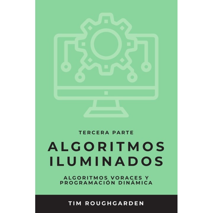 ALGORITMOS ILUMINADOS (TERCERA PARTE)