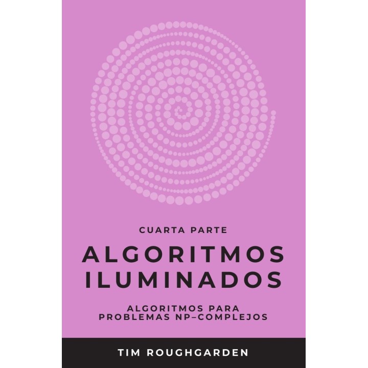 ALGORITMOS ILUMINADOS (CUARTA PARTE)