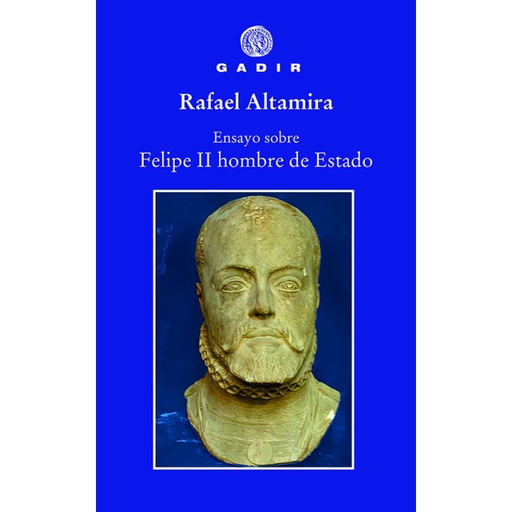 ENSAYO SOBRE FELIPE II HOMBRE DE ESTADO