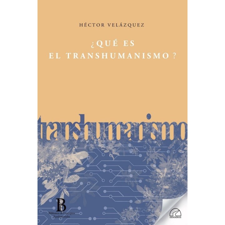 QUE ES EL TRANSHUMANISMO