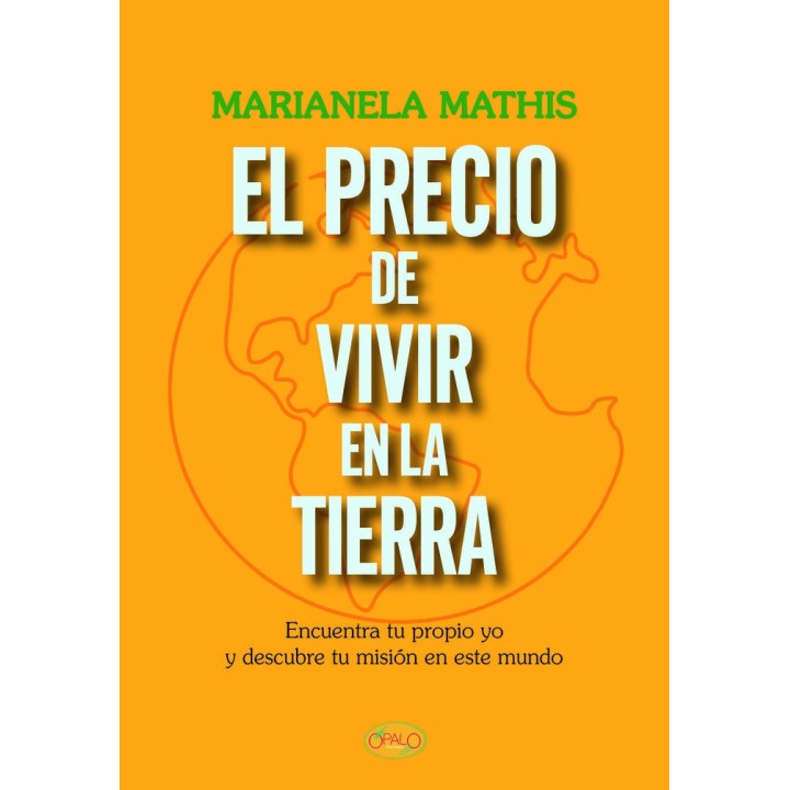 EL PRECIO DE VIVIR EN LA TIERRA