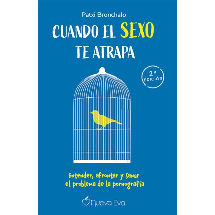 CUANDO EL SEXO TE ATRAPA