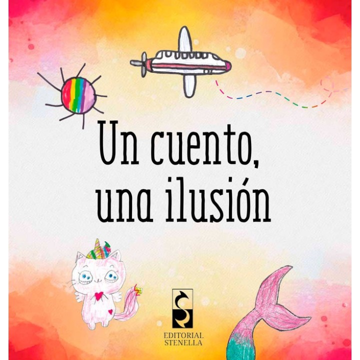 UN CUENTO UNA ILUSION