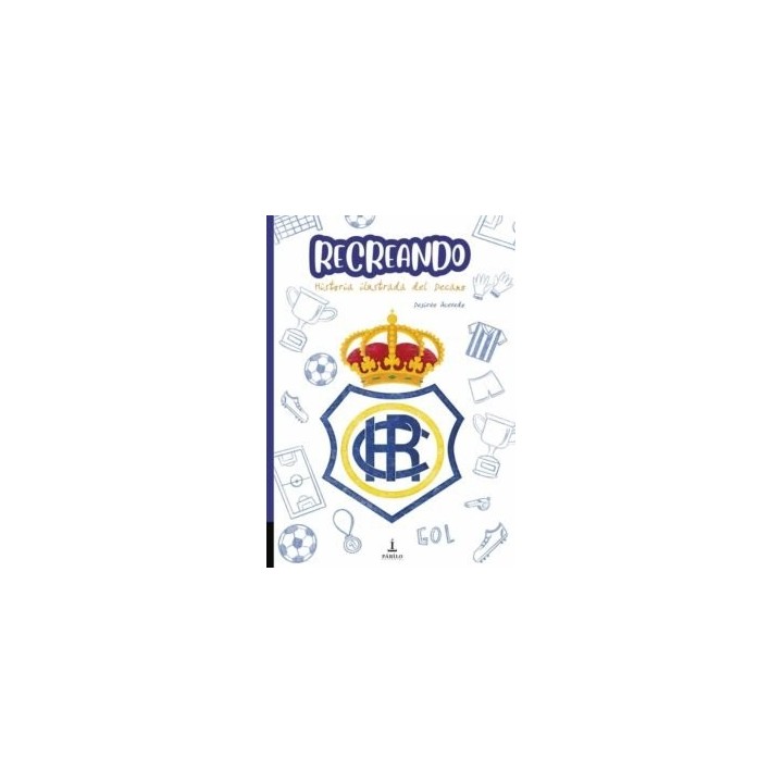 RECREANDO HISTORIA ILUSTRADA DEL DECANO