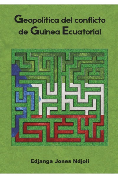 GEOPOLITICA DEL CONFLICTO DE GUINEA ECUATORIAL