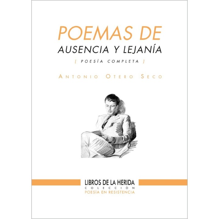 POEMAS DE AUSENCIA Y LEJANIA