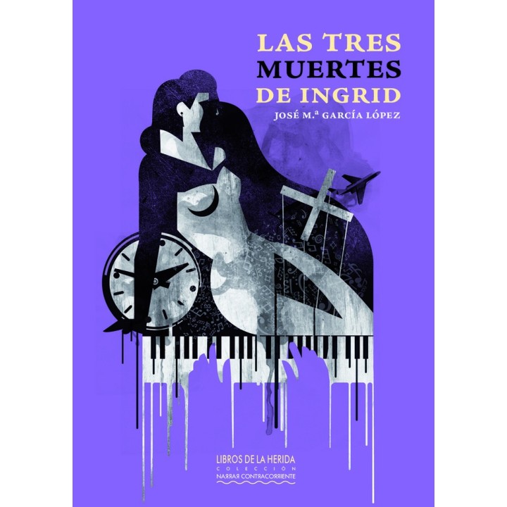 LAS TRES MUERTES DE INGRID