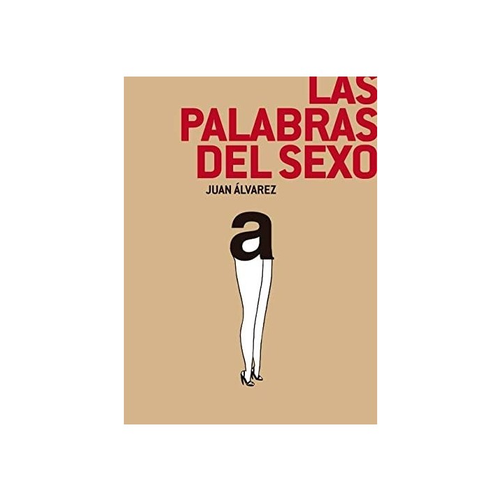 LAS PALABRAS DEL SEXO
