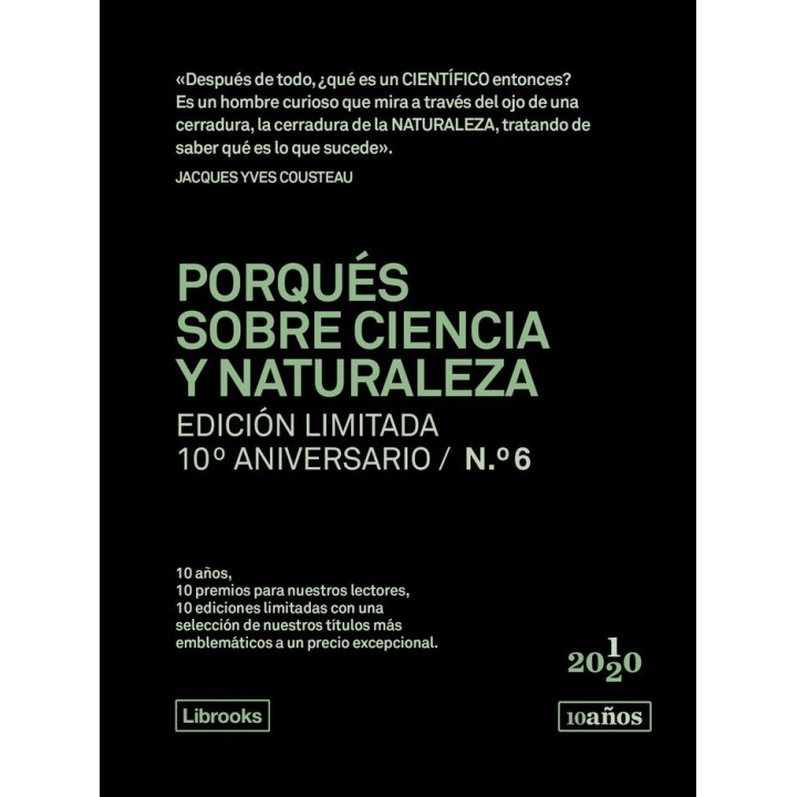 PORQUES SOBRE CIENCIA Y NATURALEZA - ED. LIMITADA 10ºANIV N