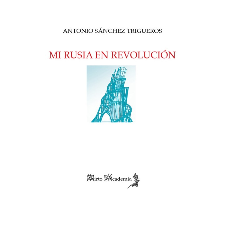 MI RUSIA EN REVOLUCION