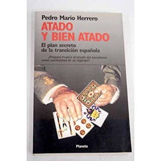 Atado y bien atado