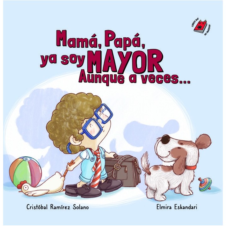 MAMA PAPA YA SOY MAYOR