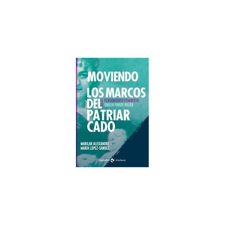 MOVIENDO LOS MARCOS DEL PATRIARCADO