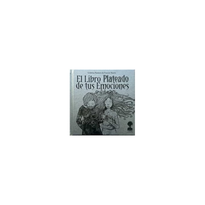 EL LIBRO PLATEADO DE TUS EMOCIONES