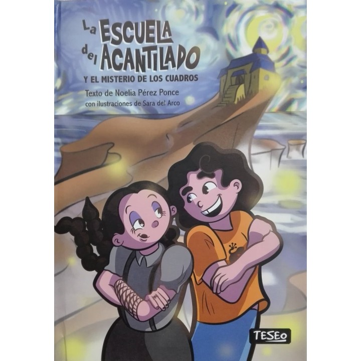 LA ESCUELA DEL ACANTILADO Y EL MISTERIO DE LOS CUADROS
