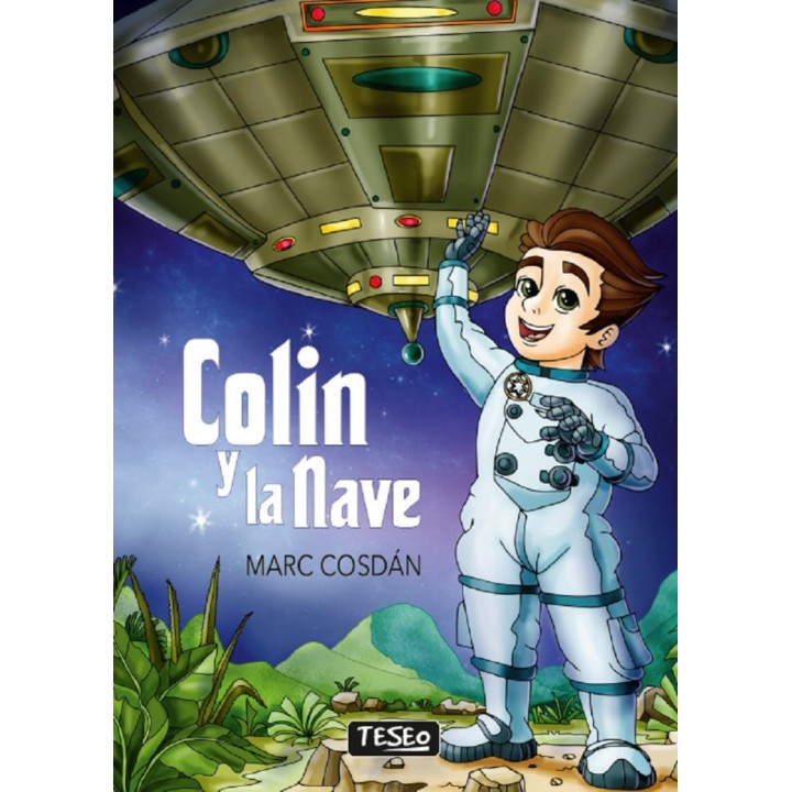 COLIN Y LA NAVE