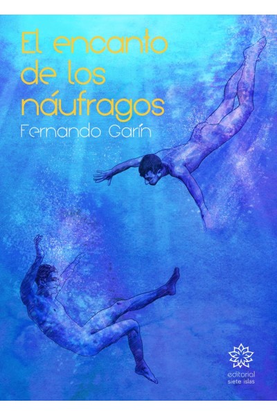 EL ENCANTO DE LOS NAUFRAGOS